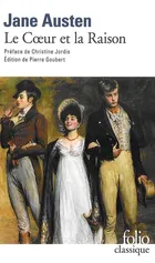 Le Coeur et la Raison - Jane Austen