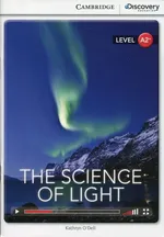 The Science of Light Low Intermediate Book with Online Access - Kathryn ODell