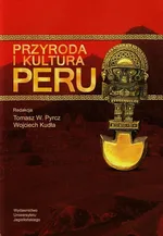 Przyroda i kultura Peru