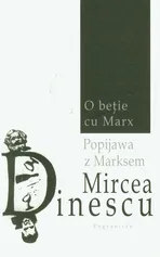 Popijawa z Marksem - Outlet - Mircea Dinescu