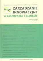 Zarządzanie innowacyjne w Gospodarce i Biznesie 1 (4)/2007