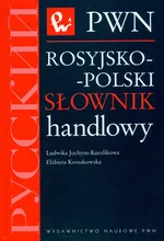 Rosyjsko-polski słownik handlowy - Outlet - Ludwika Jochym-Kuszlikowa