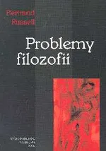 Problemy filozofii - Outlet - Bertrand Russell