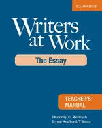Writers at Work Teacher's Manual - Dorothy E. Zemach