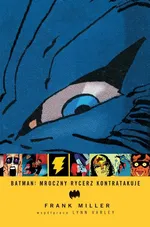 Batman Mroczny Rycerz kontratakuje - Frank Miller