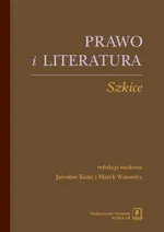 Prawo i literatura - Jarosław Kuisz