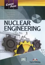 Career Paths Nuclear Engineering Student's Book - Jenny Dooley