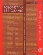 Polonistyka bez granic Tom 1-2