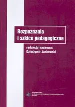 Rozpoznania i szkice pedagogiczne - Outlet - Dzierżymir Jankowski