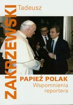 Papież Polak - Outlet - Tadeusz Zakrzewski