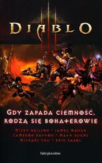 Diablo III: Gdy zapada ciemność rodzą się bohaterowie