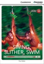 Swing, Slither, Swim - Theo Walker