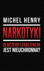 Narkotyki - Michel Henry