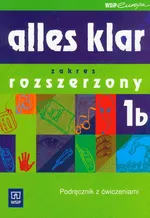 Alles klar 1B podręcznik z ćwiczeniami + CD Zakres rozszerzony - Krystyna Łuniewska