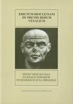 Edykt Dioclecjana o cenach towarów wystawionych na sprzedaż - Agnieszka Barańska