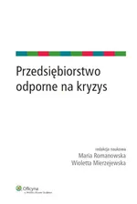 Przedsiębiorstwo odporne na kryzys - Wioletta Mierzejewska
