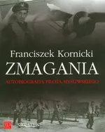 Zmagania - Franciszek Kornicki