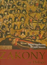 Zakony w Polsce - Michał Grychowski