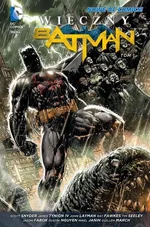 Wieczny Batman Tom 1 - John Layman