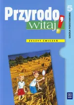 Przyrodo, witaj! 5 Zeszyt ćwiczeń - Ewa Gromek