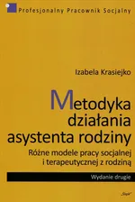 Metodyka działania asystenta rodziny - Izabela Krasiejko