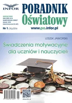 Świadczenia motywacyjne dla uczniów i nauczycieli - Leszek Jaworski