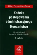 Kodeks postępowania administracyjnego Orzecznictwo - Outlet - Michał Rojewski