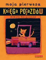 Moja pierwsza księga pojazdów - Outlet - Elżbieta Wasiuczyńska