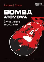 Bomba atomowa - Outlet - Rotter Andrew J.