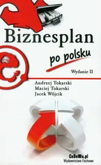 Biznesplan po polsku - Andrzej Tokarski