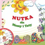Nutka dla Mamy i Taty z płytą CD - Miś Adriana Anna