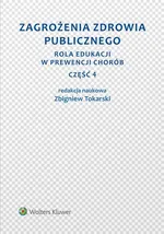 Zagrożenia zdrowia publicznego - Zbigniew Tokarski