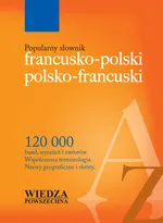 Popularny słownik francusko-polski polsko-francuski - Outlet - Krystyna Sieroszewska