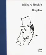 Diagilew - Richard Buckle