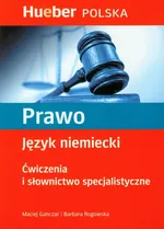 Prawo Język niemiecki Ćwiczenia i słownictwo specjalistyczne - Outlet - Maciej Ganczar