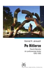 Po Hitlerze - Outlet - Jarausch Konrad H.