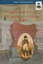 Memoriał ze św. Heleny Tom 3 - Emmanuel Cases