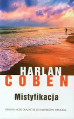 Mistyfikacja - Harlan Coben