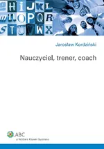 Nauczyciel, trener, coach - Outlet - Jarosław Kordziński