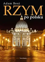 Rzym po polsku - Outlet - Adam Broż