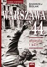 Warszawa'44 - Andrzej Solak