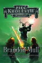 Pięć Królestw Tom 2 Błędny rycerz - Outlet - Brandon Mull