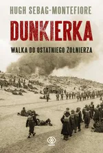 Dunkierka - Outlet - Hugh Sebag-Montefiore