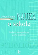 Nauka o szkole - Józef Kuźma