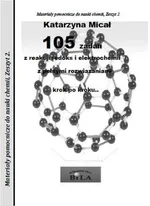 105 zadań z reakcji redoks i elektrochemii z pełnymi rozwiązaniami krok po kroku - Outlet - Katarzyna Micał