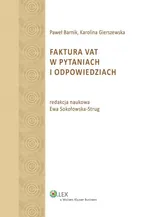 Faktura VAT w pytaniach i odpowiedziach - Paweł Barnik