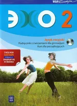Echo 2 Podręcznik z ćwiczeniami z płytą CD Kurs dla początkujących - Beata Gawęcka-Ajchel