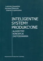 Inteligentne systemy produkcyjne - Jarosław Badurek