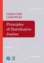 Principles of Didtributive Justice - Grzegorz Lissowski