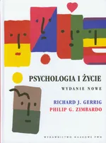 Psychologia i życie - Outlet - Gerrig Richard J.